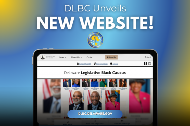 The Delaware Legislative Black Caucus Unveils New Website